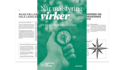Når målstyring virker