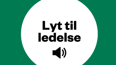 Hvid cirkel på grøn baggrund med teksten Lyt til ledelse.
