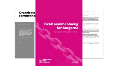 Skab sammenhæng for borgerne