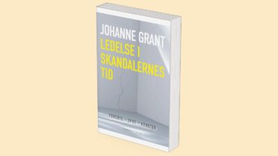 Forside p&aring; bogen ledelse i skandalernes tid